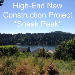 Real Dealz 30: High-End New Construction Project *Sneak Peek*