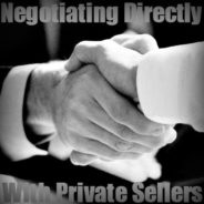 Real Dealz 154: Negotiating Directly With Private Sellers – Revisited