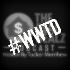 #WWTD – 36 – Don’t Be A Dumass