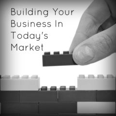 Real Dealz 163: Building Your Business In Today’s Market