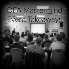 Real Dealz 178: DFA Mastermind Event Takeaways