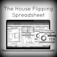 Real Dealz 182: The House Flipping Spreadsheet – A Must-Have!