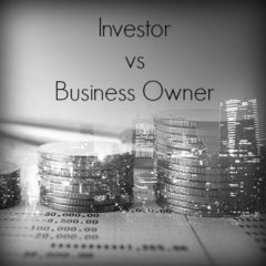 Real Dealz 208: Are You An Investor Or A Business Owner?