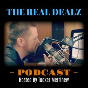The Real Dealz Podcast