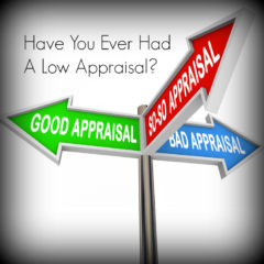 Real Dealz 273: Have You Ever Had A Low Appraisal?