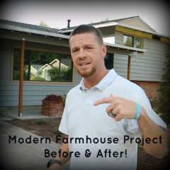 Real Dealz 291: Modern Farmhouse Project – Before & After!