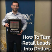 Real Dealz 313: How To Turn Retail Leads Into Dollars w/ Casey Tevault