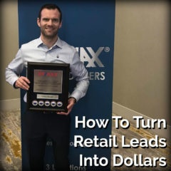 Real Dealz 313: How To Turn Retail Leads Into Dollars w/ Casey Tevault