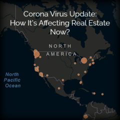 Real Dealz 314: Corona Virus Update: How It’s Affecting Real Estate Now?