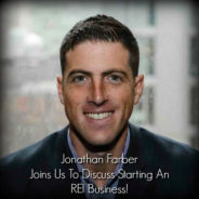 Real Dealz 343: How-To Start An REI Business w/ Jonathan Farber!