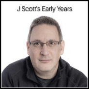 Real Dealz 364: J Scott’s Early Years