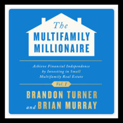 Real Dealz 386: Multi-Family Millionaire W/ Brandon Turner & Matt Onifrio