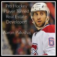 Real Dealz 397: Pro Hockey Player Turned Real Estate Developer!